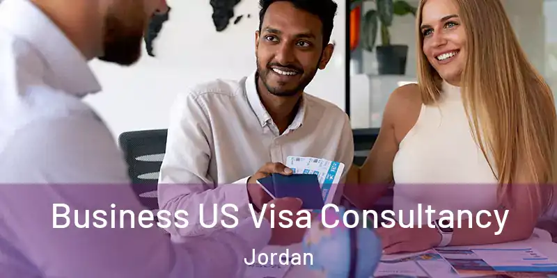  Business US Visa Consultancy Jordan