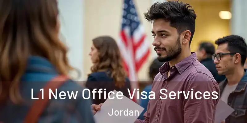  L1 New Office Visa Services Jordan