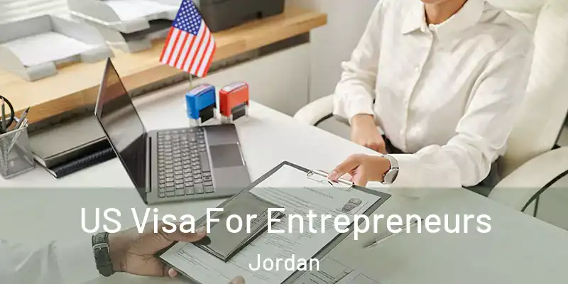  US Visa For Entrepreneurs Jordan