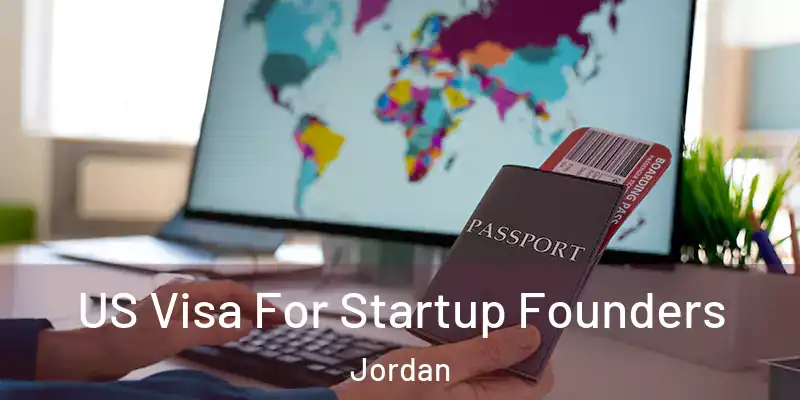  US Visa For Startup Founders Jordan